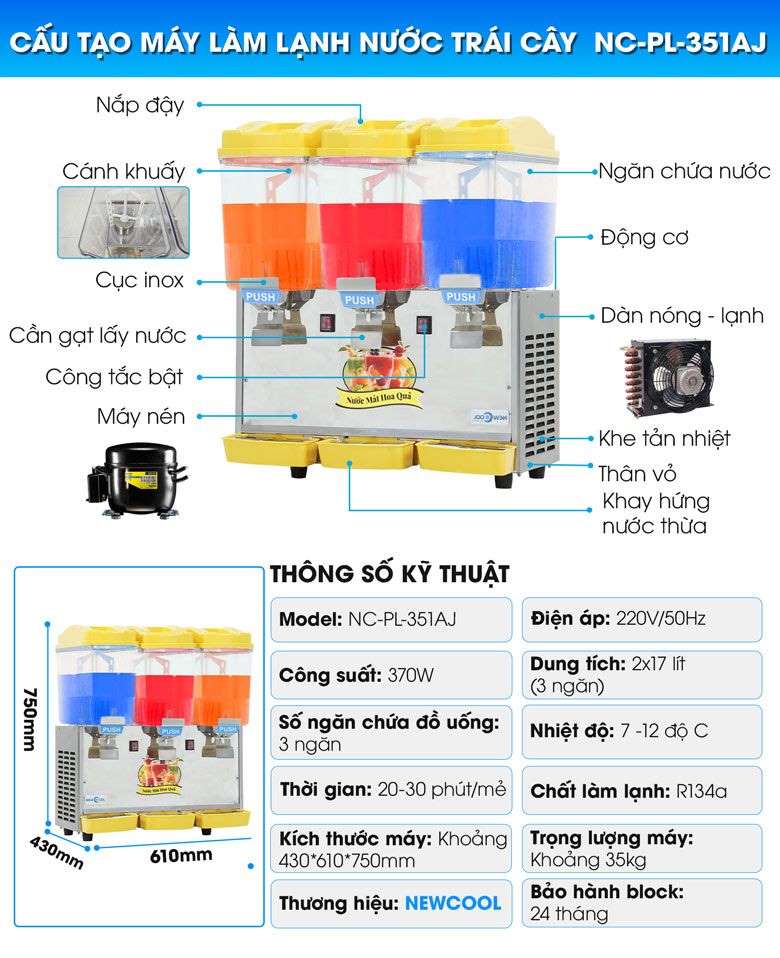 Cấu tạo máy làm lạnh nước trái cây NC-PL-351AJ
