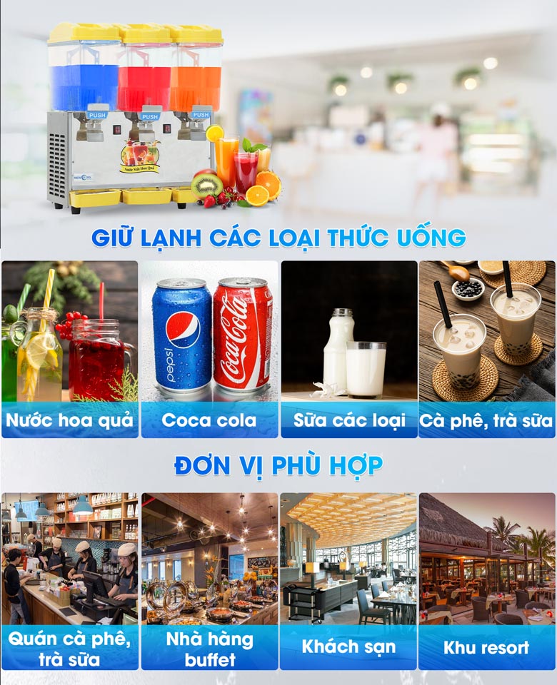 Máy làm lạnh nước hoa quả sử dụng làm lạnh nhiều loại thức uống khác nhau