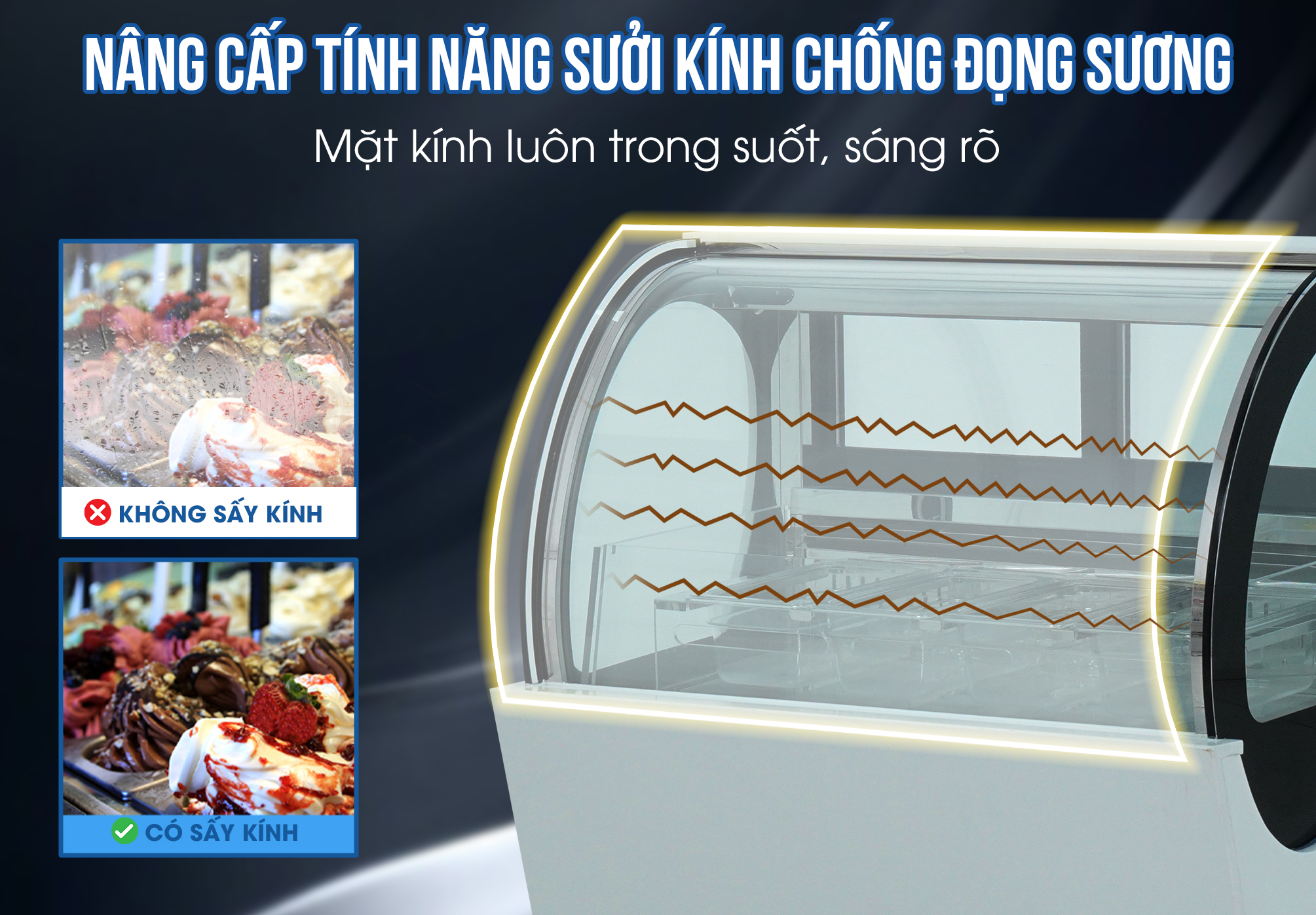 Tính năng sưởi kính chống đọng sương mặt trước tủ Tính năng sưởi kính chống đọng sương mặt trước tủ