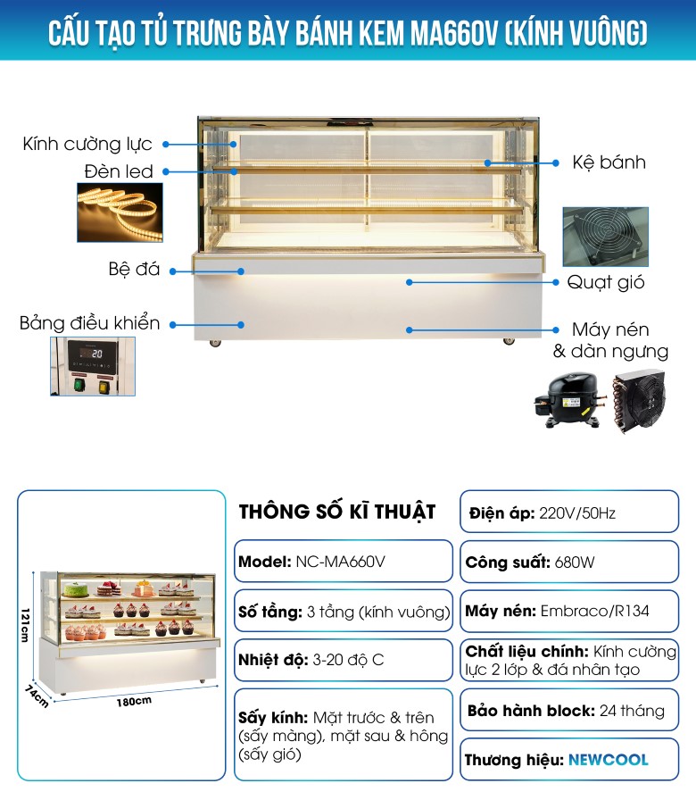 Cấu tạo tủ bánh kem 3 tầng 1m8 MA660V (kính vuông)