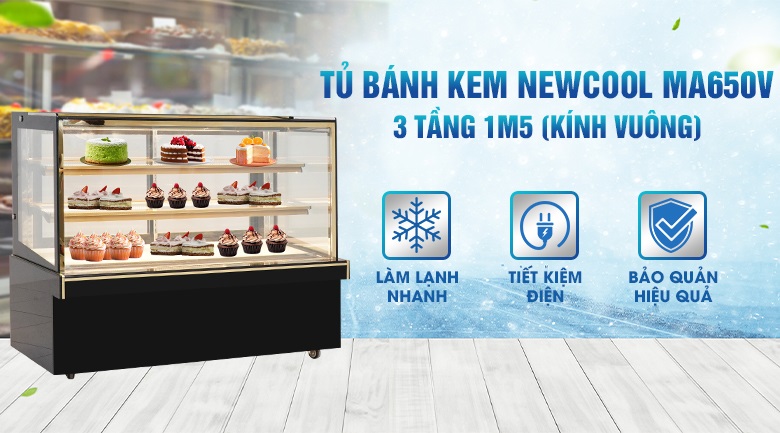 Tủ trưng bày bánh kem 3 tầng 1m5 MA650V (kính vuông) NEWCOOL