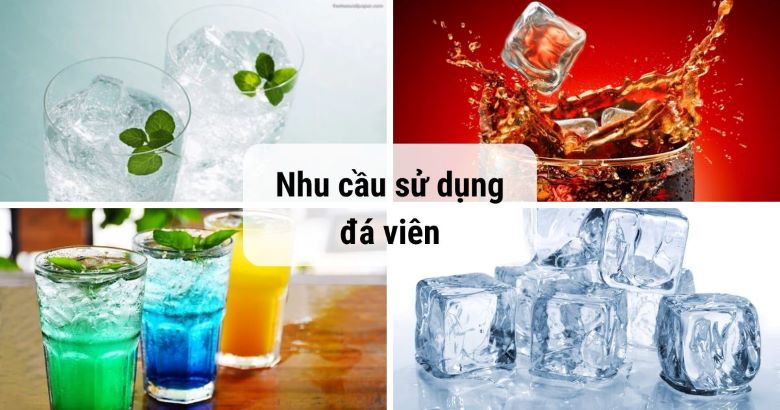 Nhu cầu sử dụng đá viên