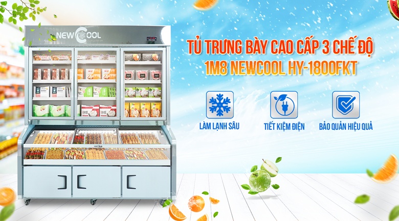 Tủ lạnh siêu thị 3 chế độ 1m8 cao cấp NEWCOOL HY-1800FKT Tủ lạnh siêu thị 3 chế độ 1m8 cao cấp NEWCOOL HY-1800FKT