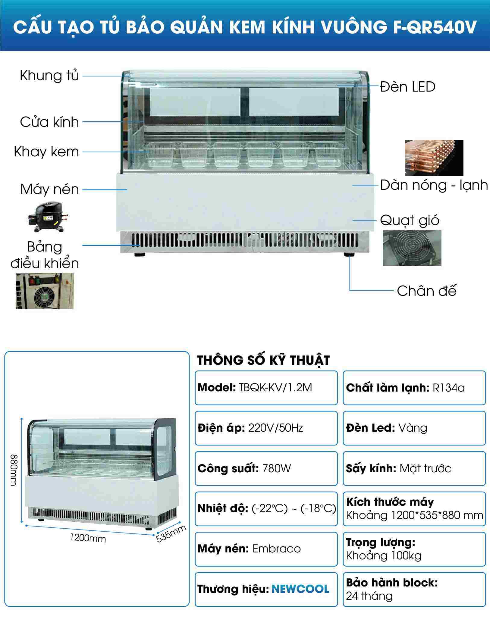 Cấu tạo tủ bảo quản kem 1m2 F-QR540V Cấu tạo tủ bảo quản kem 1m2 F-QR540V