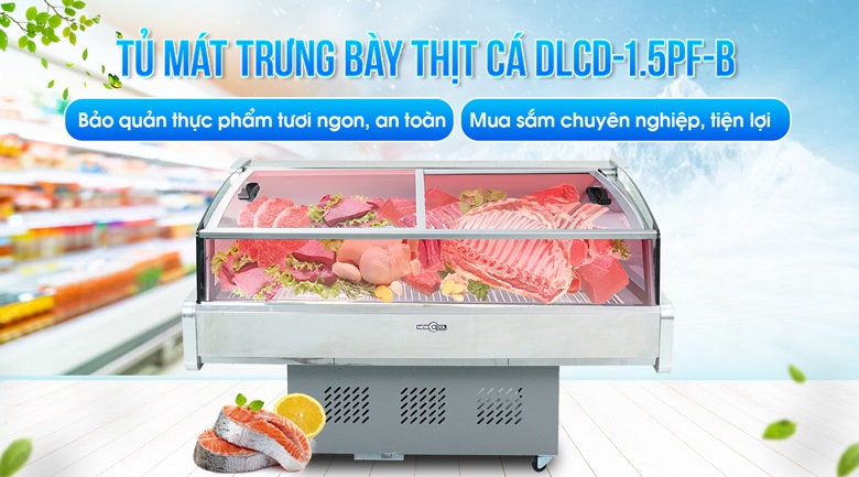 Tủ mát trưng bày thịt cá DLCD-1.5PF-B NEWCOOL Tủ mát trưng bày thịt cá DLCD-1.5PF-B NEWCOOL