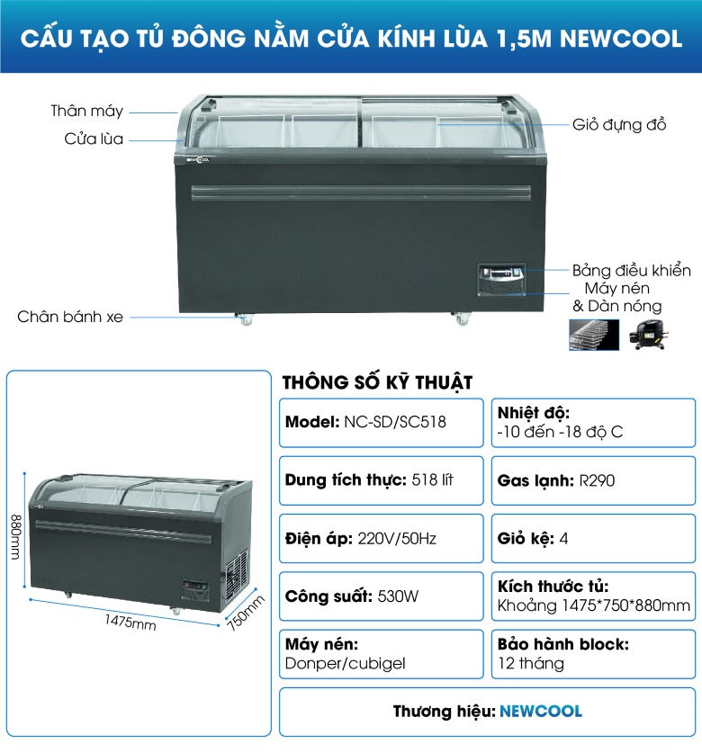Cấu tạo tủ đông nằm cửa kính lùa 1m5 SD/SC518 NEWCOOL