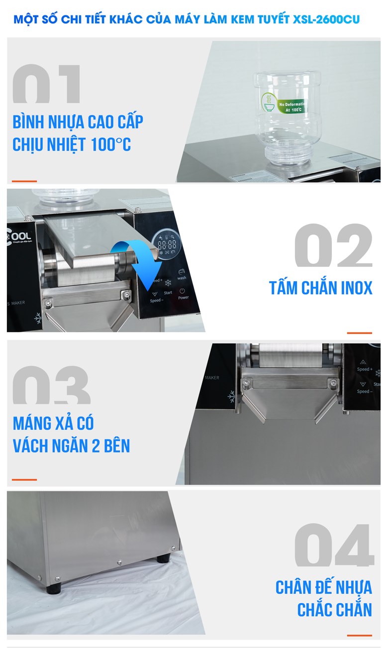 Các chi tiết thiết kế khác của máy làm kem tuyết XSL-2600CU