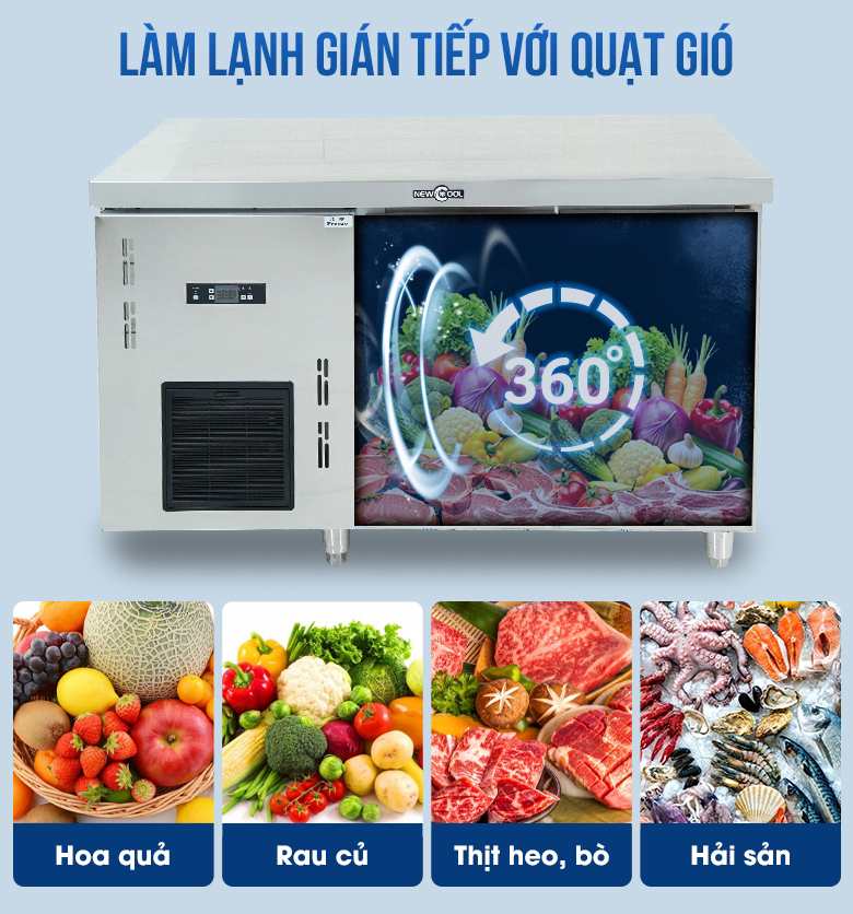 Công nghệ làm lạnh gián tiếp thổi đẻu hơi lạnh toàn bộ khoang chứa 