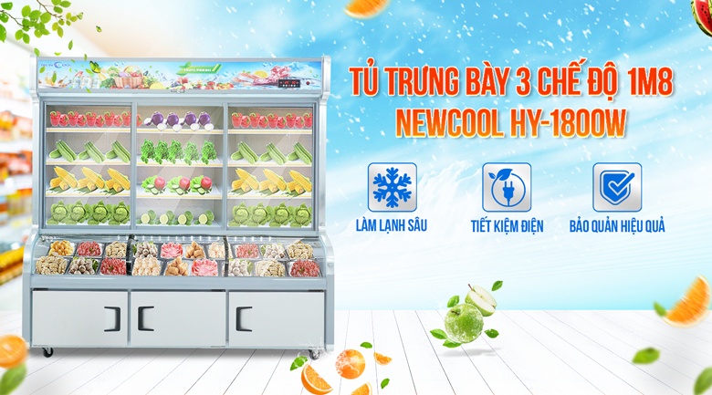 Tủ trưng bày 3 chế độ 1m8 HY-1800W (mát, đông mềm, đông lạnh)
