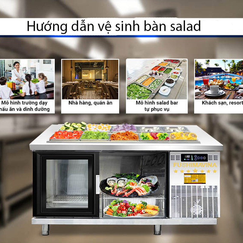 Hướng dẫn vệ sinh bàn salad với 4 bước đơn giản, nhanh chóng