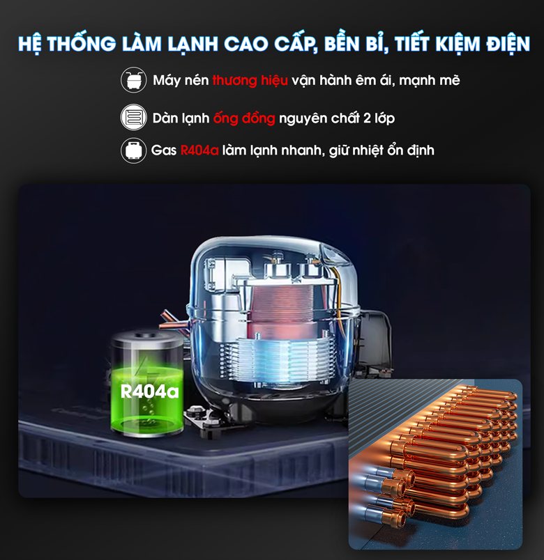 Làm lạnh nhanh, sâu, giữ nhiệt ổn định
