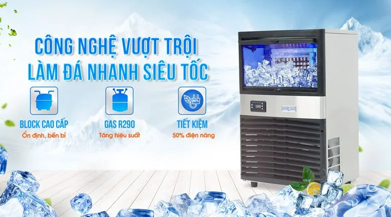 Công nghệ làm đá vượt trội bằng máy nén chất lượng cao kết hợp chất làm lạnh tiên tiến