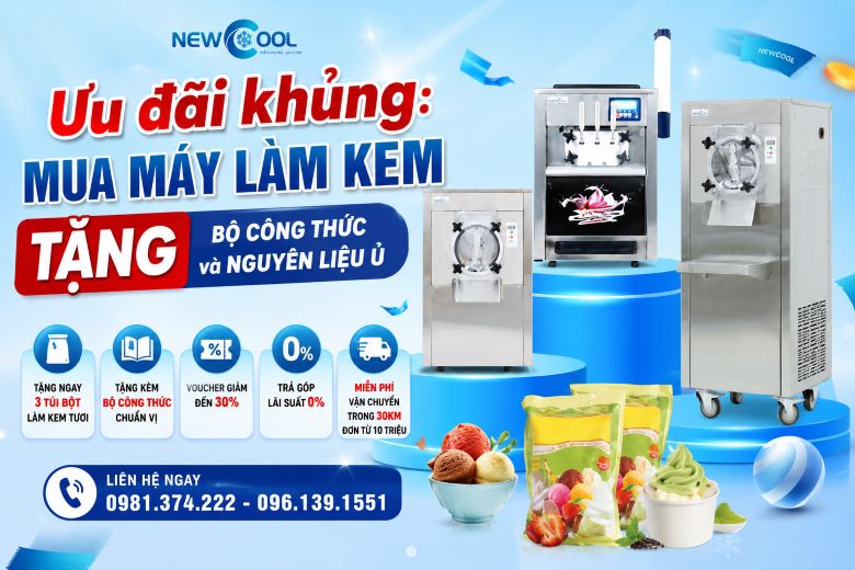 Ưu đãi khủng: Mua máy làm kem tặng bộ công thức và nguyên liệu ủ