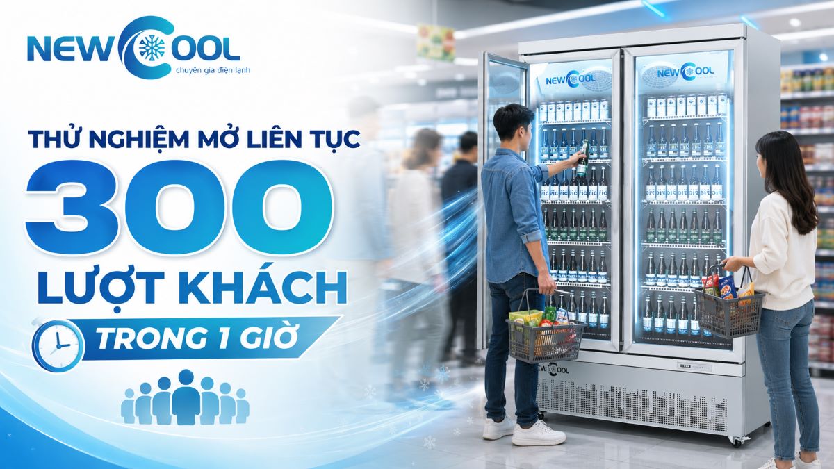 Thử nghiệm mở cửa tủ mát trưng bày liên tục 300 lượt trong 1 giờ