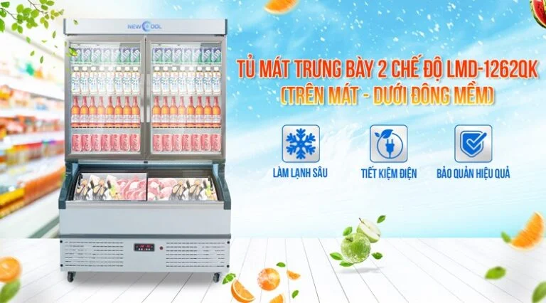 Tủ mát công nghiệp hai chế độ mát và đông mềm